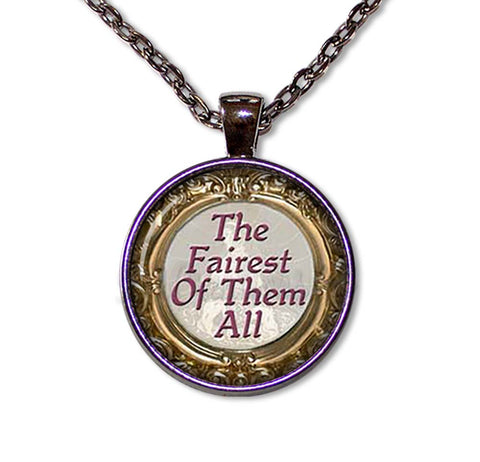 The Fairest Of Them All