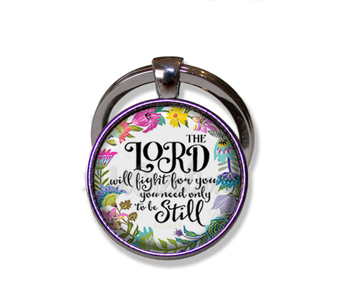 Bible Verse Lord Will Fight..Be Still