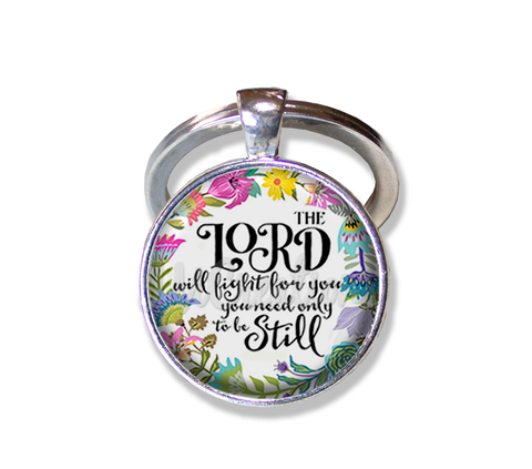 Bible Verse Lord Will Fight..Be Still