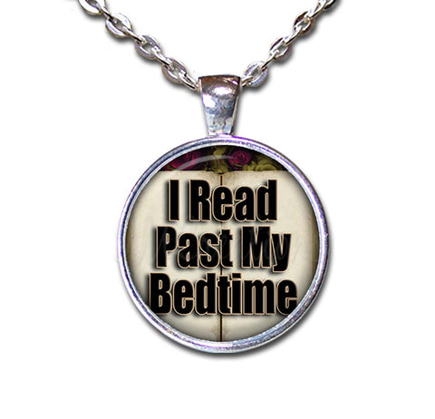 I Read Past My Bedtime