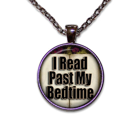 I Read Past My Bedtime