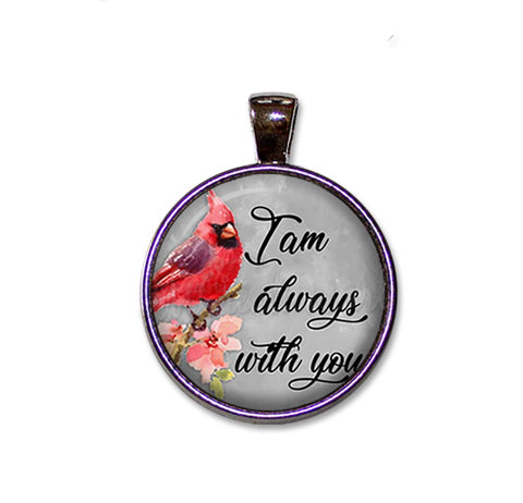 Cardinal I am always with you