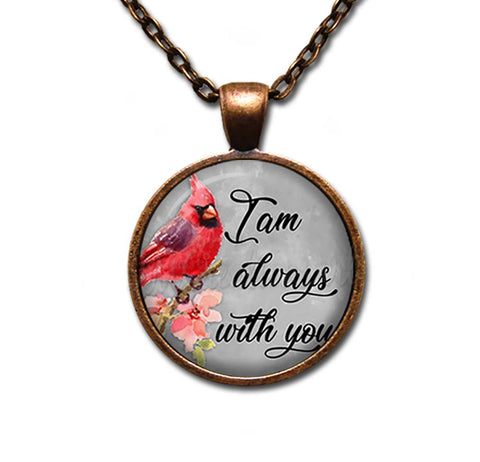 Cardinal I am always with you