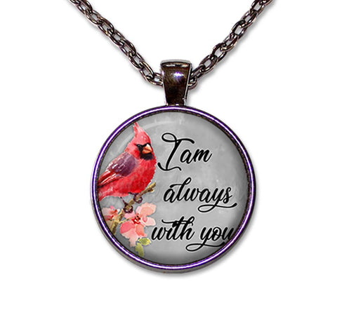 Cardinal I am always with you