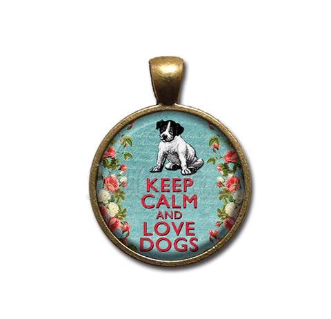 Keep Calm and Love Dogs