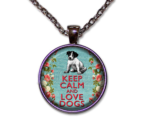 Keep Calm and Love Dogs