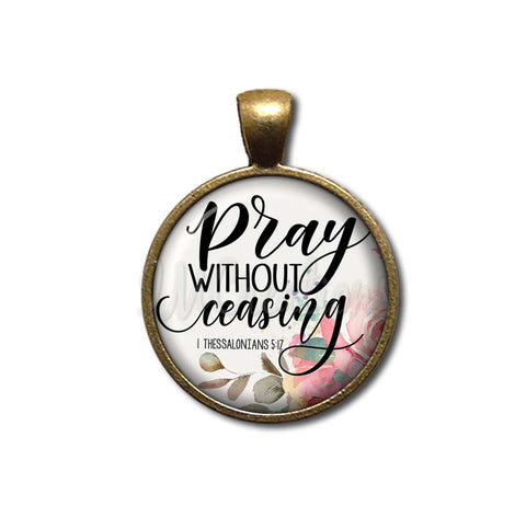Bible Verse Pray Without Ceasing