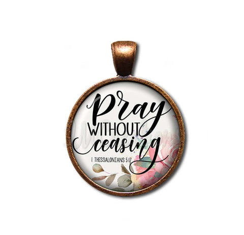Bible Verse Pray Without Ceasing