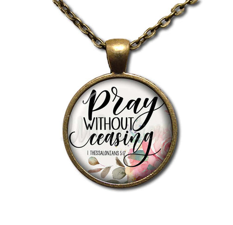 Bible Verse Pray Without Ceasing