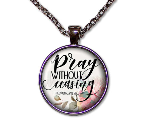 Bible Verse Pray Without Ceasing