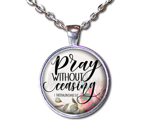 Bible Verse Pray Without Ceasing