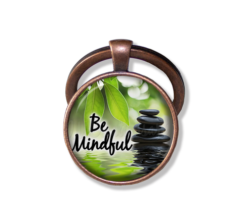 Be Mindful